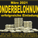 März 2021 - wir bieten eine SONDERBELOHNUNG für erfolgreiche Einladungen.Mehr dazu in unserem neuesten Blog-Beitrag: https://easylife.community/de/blog/14-aktuellstes/283-sonderbelohnung-fuer-erfolgreiche-einladungen